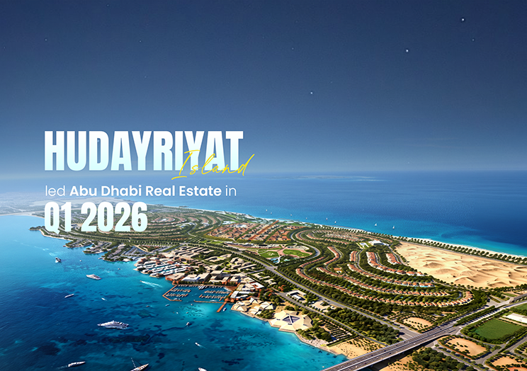 Hudayriyat Island Led Abu Dhabi Real Estate in Q1 2026